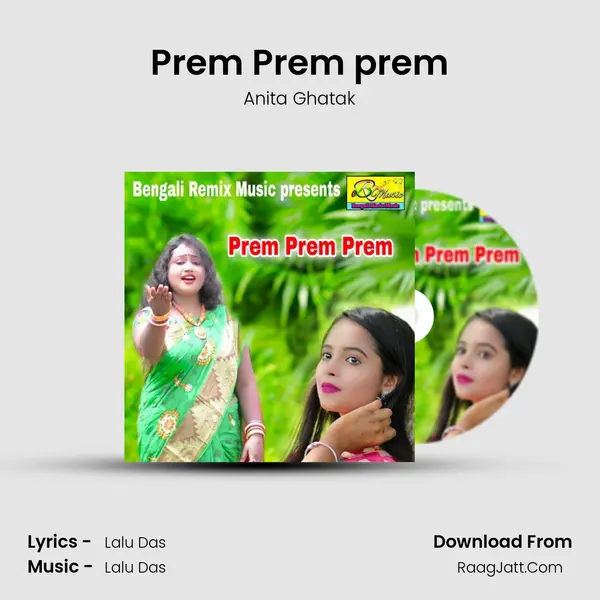 Prem Prem prem MP3 Song by Anita Ghatak Cover