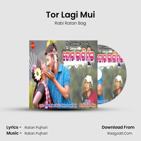 Tor Lagi Mui mp3 song