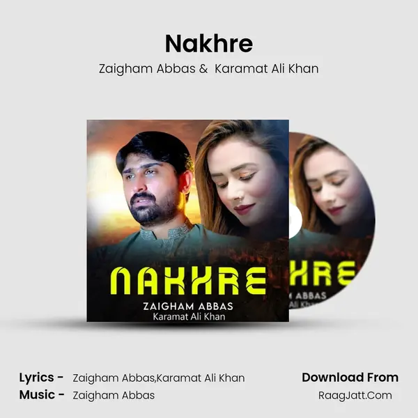 Nakhre mp3 song