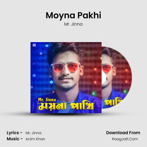 Moyna Pakhi mp3 song