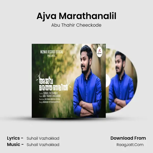Ajva Marathanalil MP3 Song by Abu Thahir Cheeckode Cover
