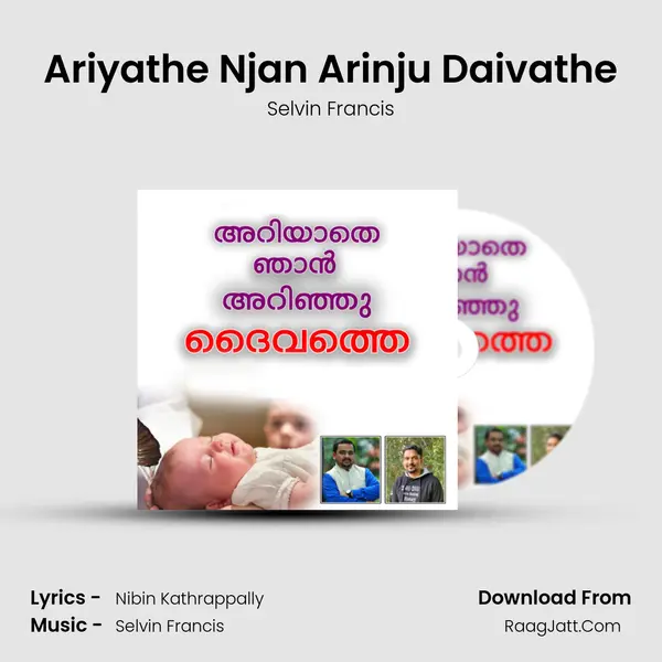 Ariyathe Njan Arinju Daivathe MP3 Song by Selvin Francis Cover