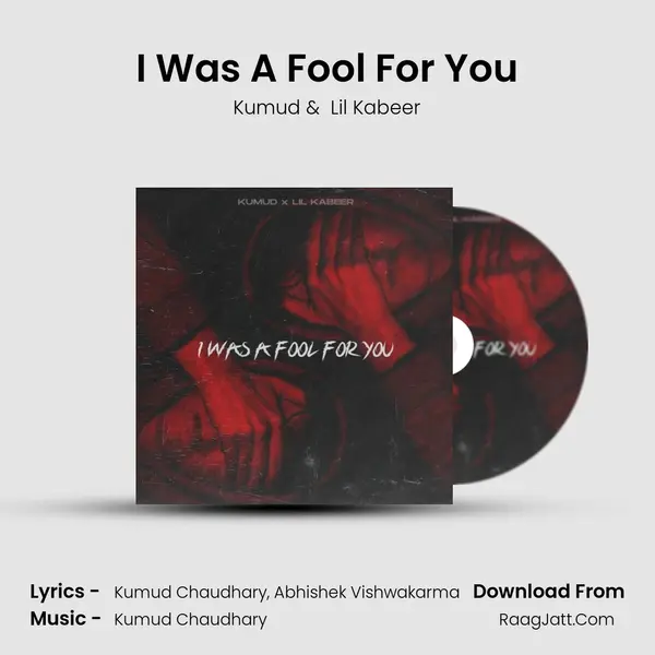 I Was A Fool For You MP3 Song by Kumud Cover