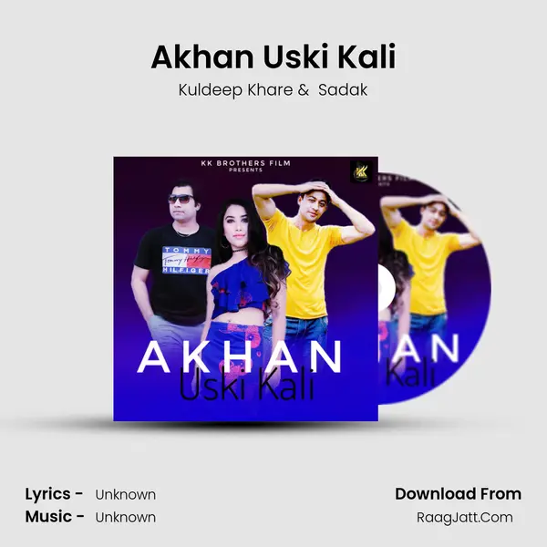 Akhan Uski Kali MP3 Song by Kuldeep Khare Cover