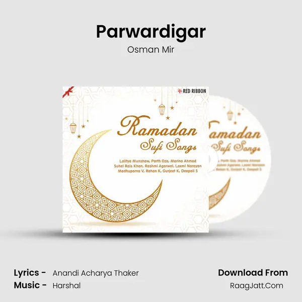 Parwardigar mp3 song