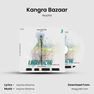 Kangra Bazaar MP3 Song by Hrycha Cover