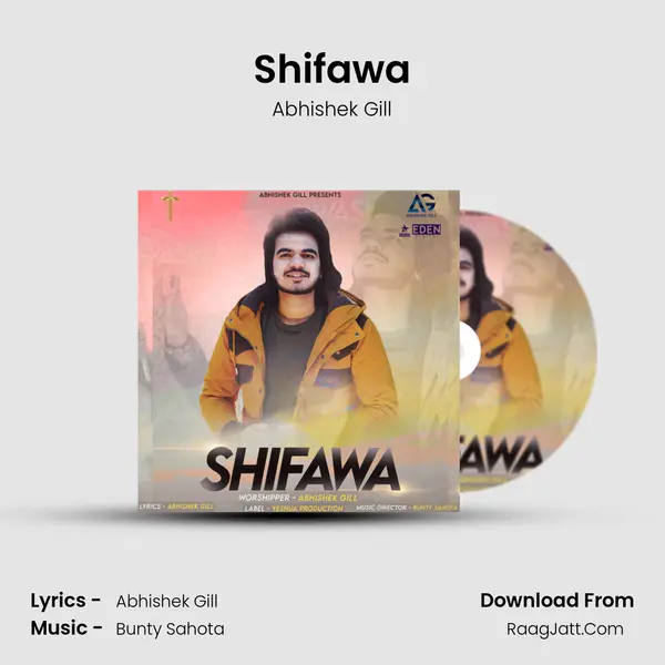 Shifawa - Abhishek Gill