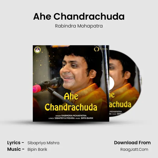 Ahe Chandrachuda - Rabindra Mohapatra