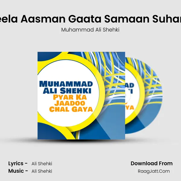 Neela Aasman Gaata Samaan Suhana mp3 song