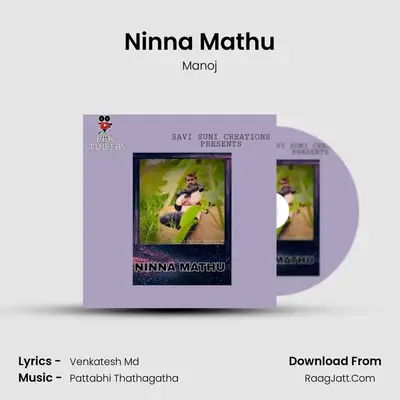Ninna Mathu - Manoj