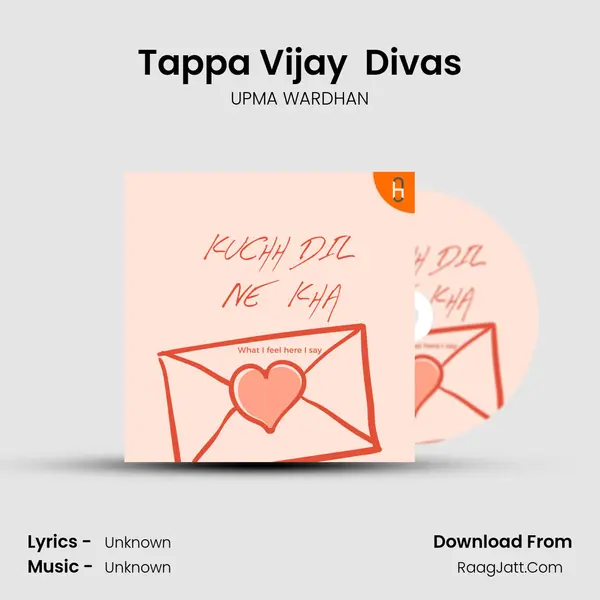 Tappa Vijay  Divas MP3 Song by UPMA WARDHAN Cover