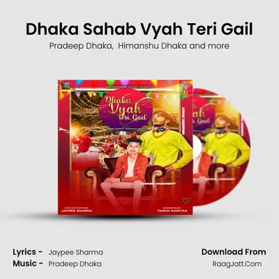 Dhaka Sahab Vyah Teri Gail MP3 Song by Pradeep Dhaka Cover