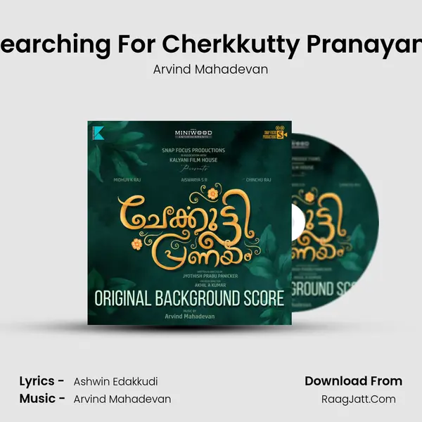 Searching For Cherkkutty Pranayam MP3 Song by Arvind Mahadevan Cover