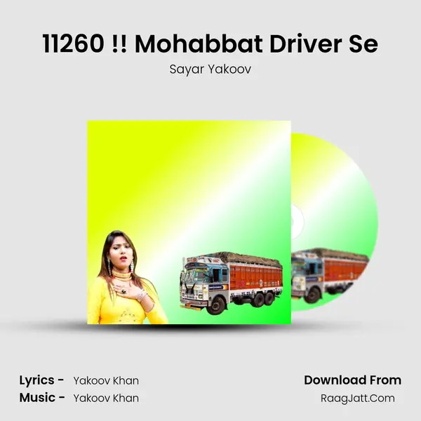 11260 !! Mohabbat Driver Se MP3 Song by Sayar Yakoov Cover