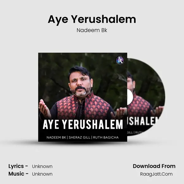 Aye Yerushalem MP3 Song by Nadeem Bk Cover