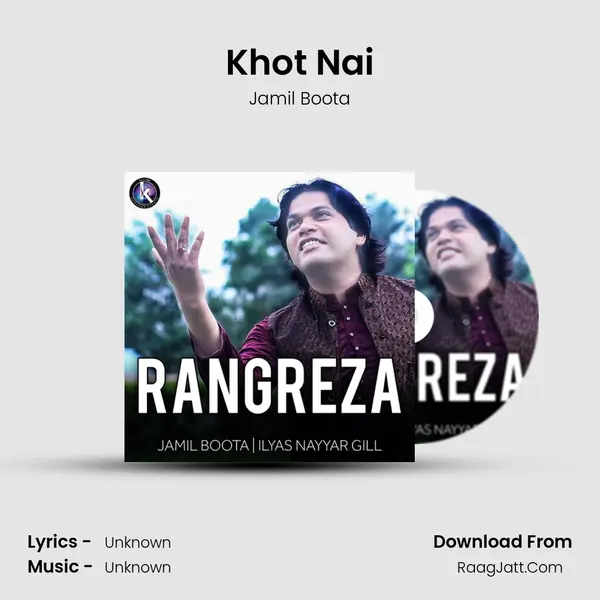 Khot Nai MP3 Song by Jamil Boota Cover