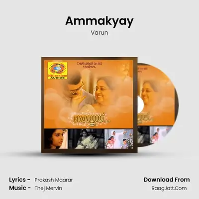 Ammakyay - Varun