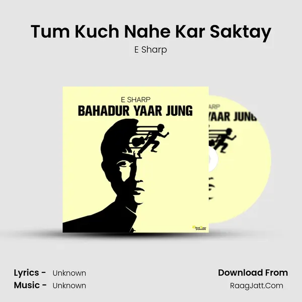 Tum Kuch Nahe Kar Saktay MP3 Song by E Sharp Cover