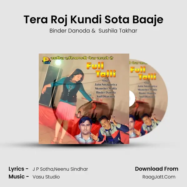 Tera Roj Kundi Sota Baaje MP3 Song by Binder Danoda Cover