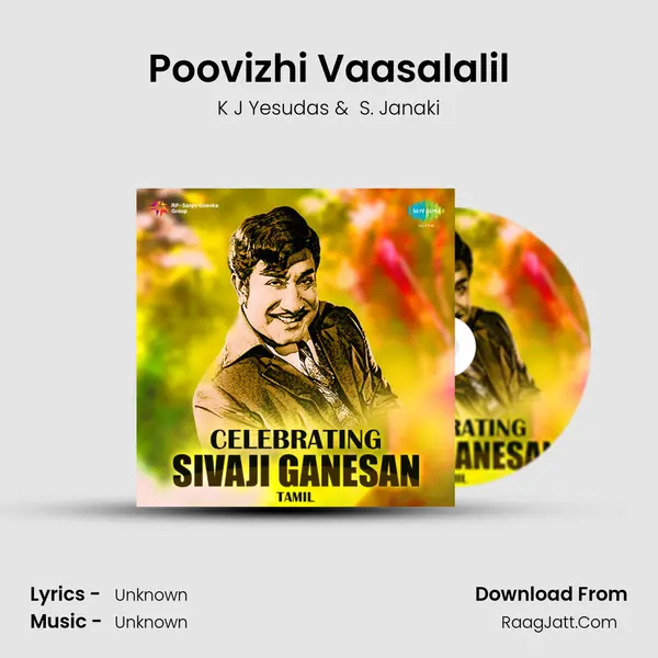 Poovizhi Vaasalalil MP3 Song by K J Yesudas Cover
