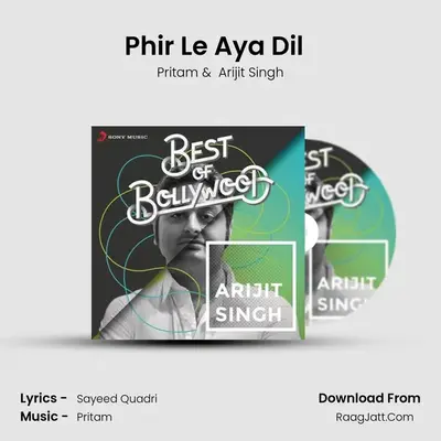 Phir Le Aya Dil (From 