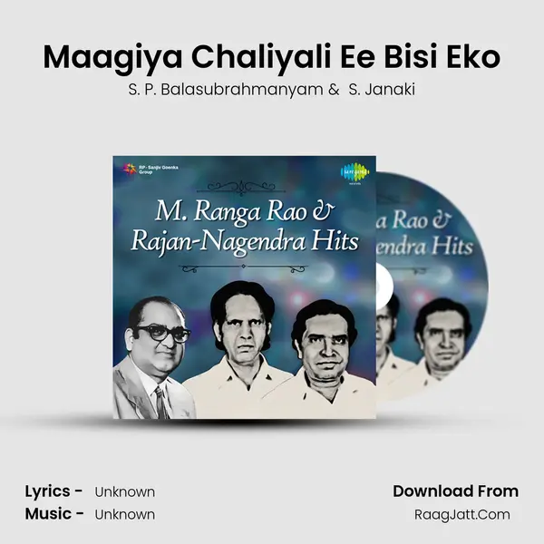 Maagiya Chaliyali Ee Bisi Eko MP3 Song by S. P. Balasubrahmanyam Cover