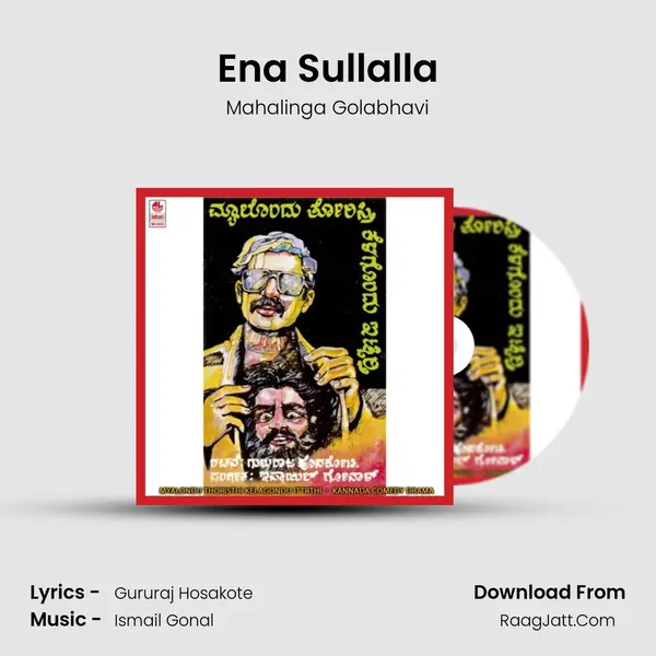 Ena Sullalla MP3 Song by Mahalinga Golabhavi Cover