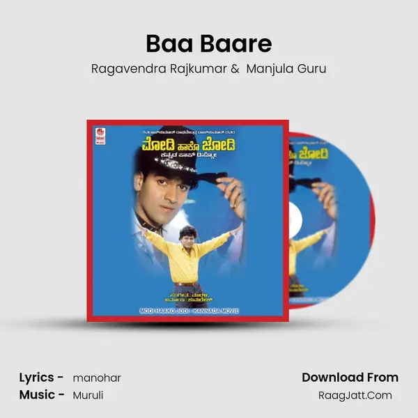 Baa Baare MP3 Song by Ragavendra Rajkumar Cover