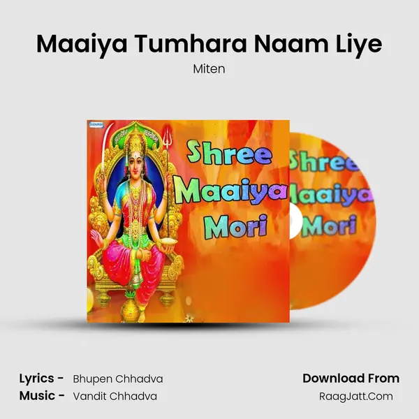 Maaiya Tumhara Naam Liye MP3 Song by Miten Cover