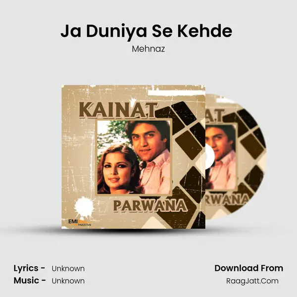 Ja Duniya Se Kehde (From 