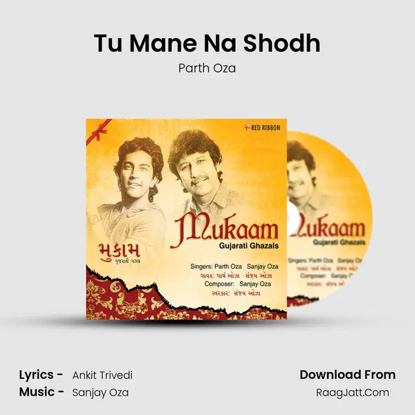 Tu Mane Na Shodh MP3 Song by Parth Oza Cover