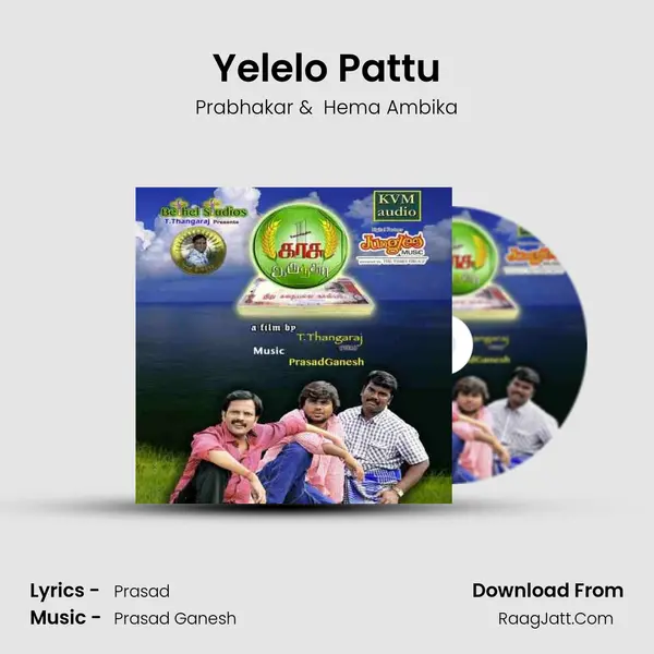 Yelelo Pattu MP3 Song by Prabhakar Cover