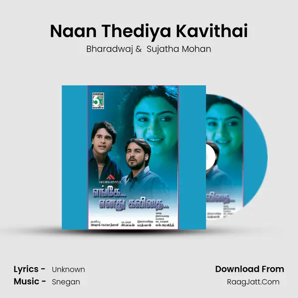 Naan Thediya Kavithai MP3 Song by Bharadwaj Cover
