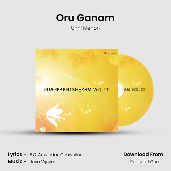 Oru Ganam MP3 Song by Unni Menon Cover