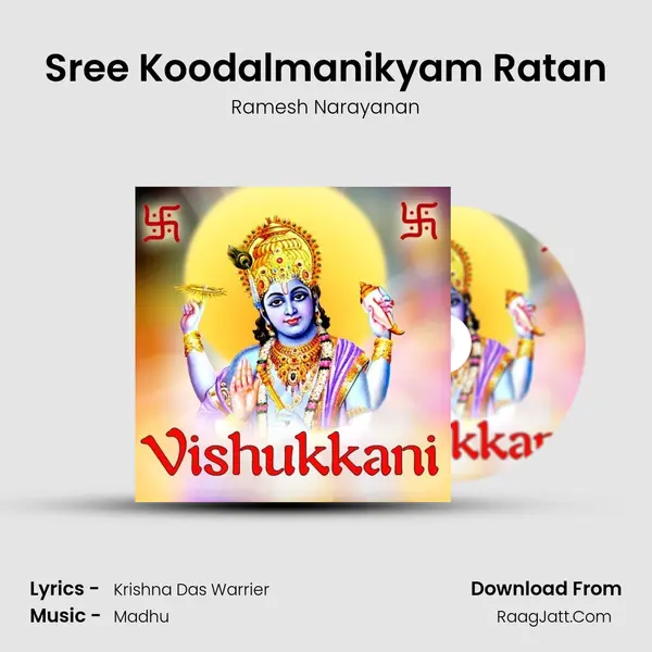 Sree Koodalmanikyam Ratan MP3 Song by Ramesh Narayanan Cover
