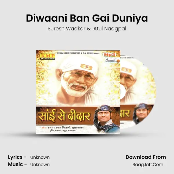 Diwaani Ban Gai Duniya MP3 Song by Suresh Wadkar Cover