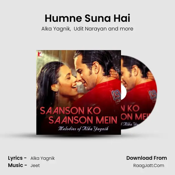 Humne Suna Hai MP3 Song by Alka Yagnik Cover