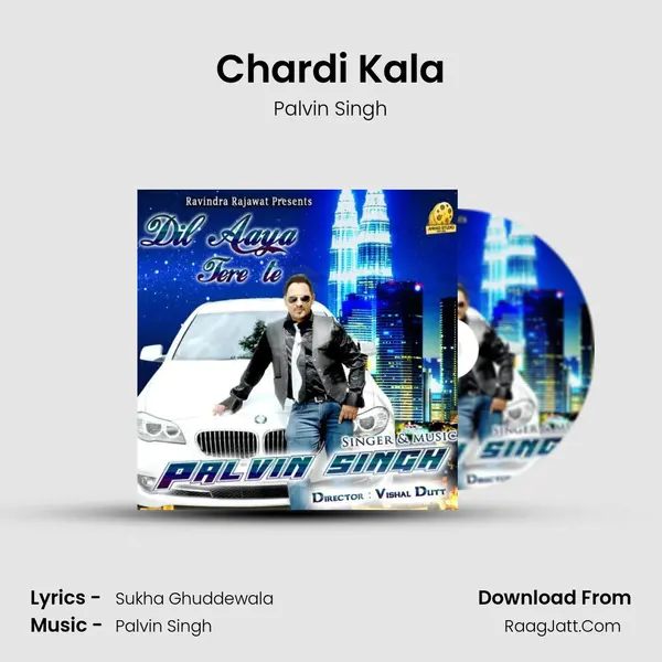 Chardi Kala MP3 Song by Palvin Singh Cover