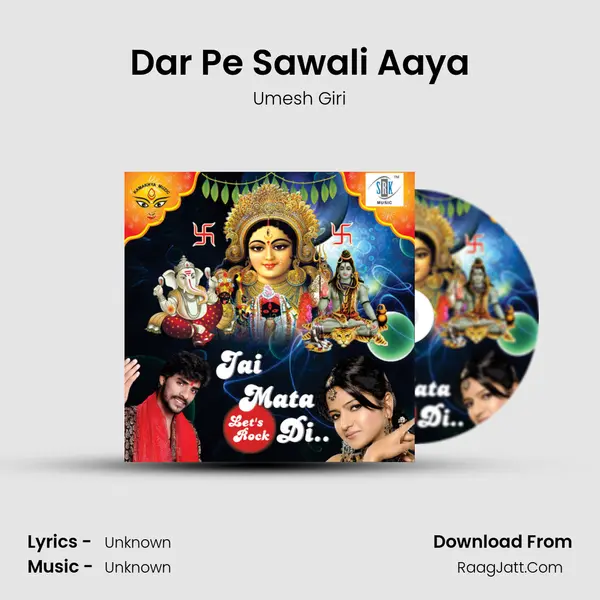 Dar Pe Sawali Aaya MP3 Song by Umesh Giri Cover