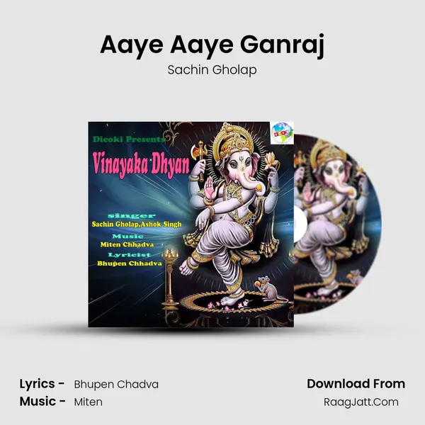 Aaye Aaye Ganraj MP3 Song by Sachin Gholap Cover