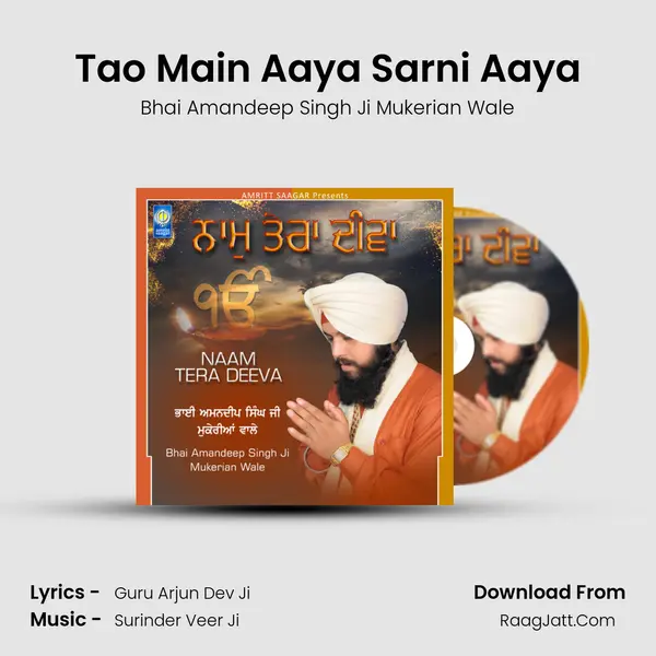 Tao Main Aaya Sarni Aaya MP3 Song by Bhai Amandeep Singh Ji Mukerian Wale Cover