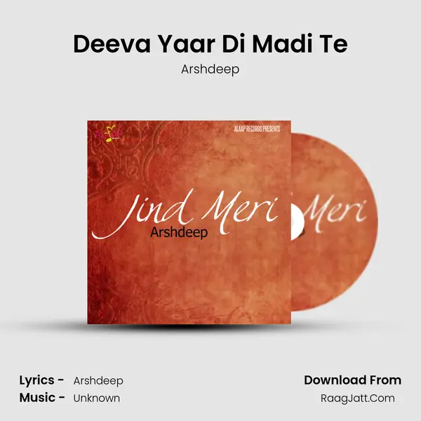 Deeva Yaar Di Madi Te mp3 song