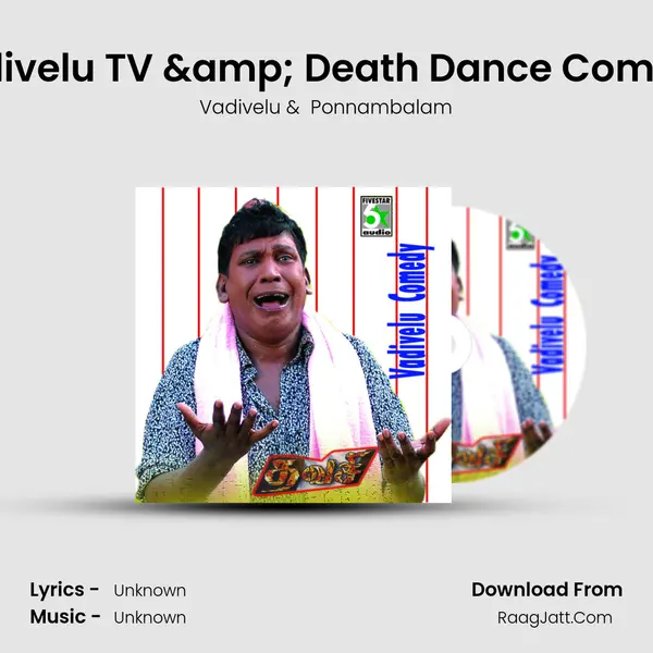 Vadivelu TV & Death Dance Comedy MP3 Song by Vadivelu Cover