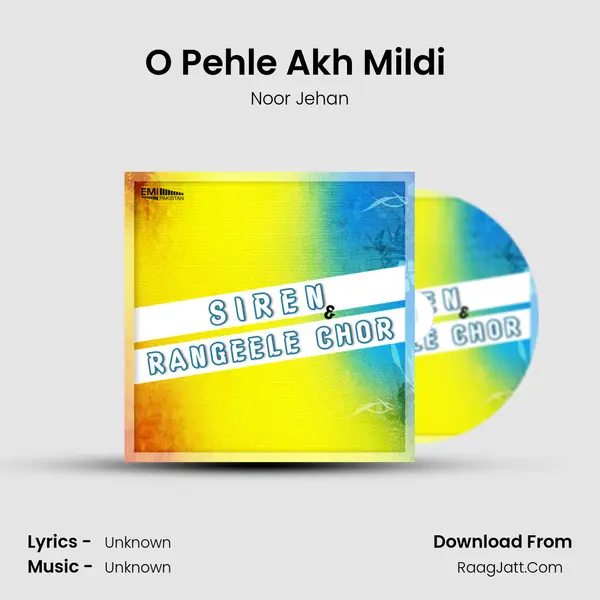 O Pehle Akh Mildi (From 