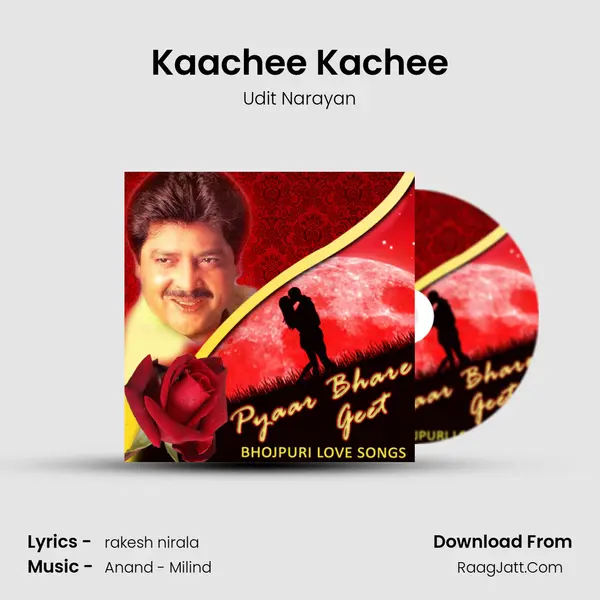 Kaachee Kachee MP3 Song by Udit Narayan Cover