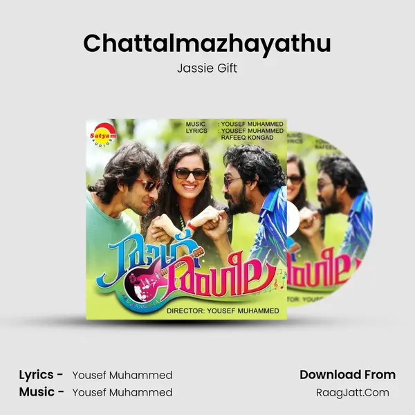 Chattalmazhayathu MP3 Song by Jassie Gift Cover