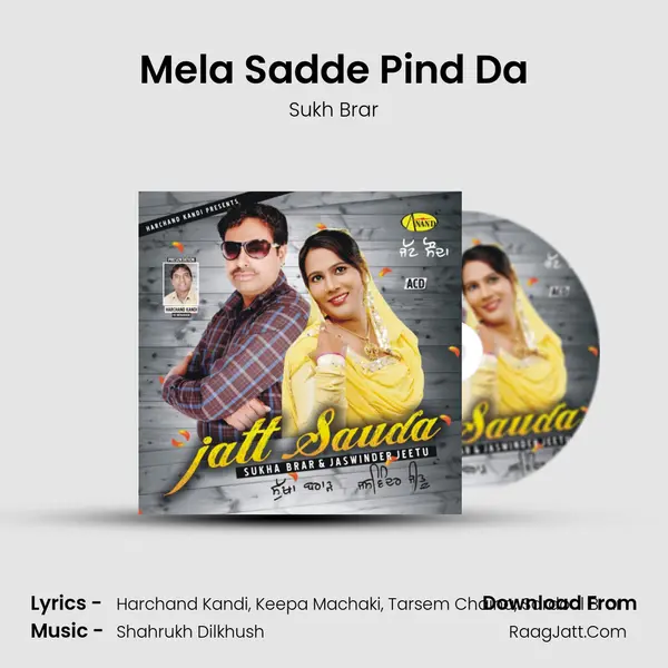 Mela Sadde Pind Da MP3 Song by Sukh Brar Cover