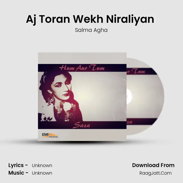 Aj Toran Wekh Niraliyan (From 