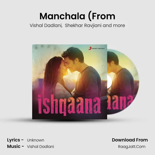 Manchala (From mp3 song