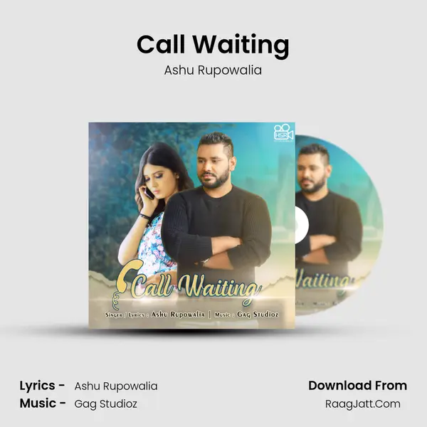 Call Waiting - Ashu Rupowalia